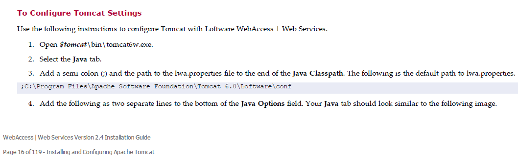 Excerpt from the Loftware WebAccess and Web Serives Installation Guide